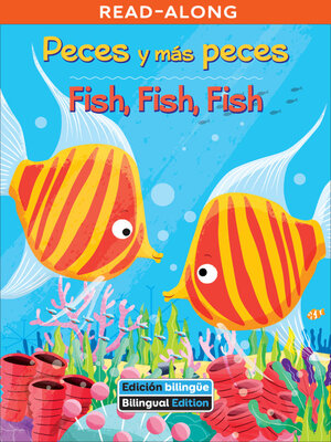 cover image of Peces y más peces / Fish, Fish, Fish